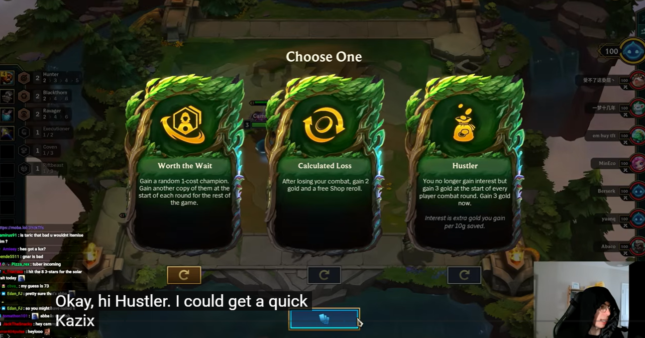 A TFT augment selection screen in a green foliage frame, offering Worth the Wait, Calculated Loss, and Hustler