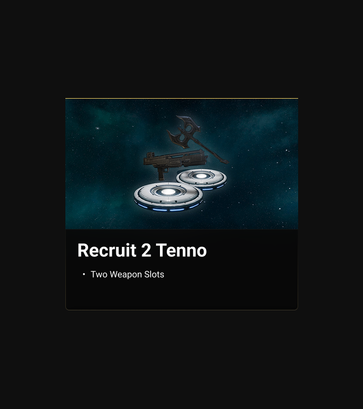 A reward tier card for recruiting two Tenno, showing the weapon art and the two weapon slots it unlocks